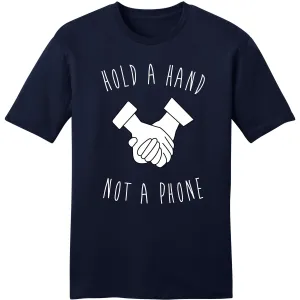 Hold a Hand, Not a phone