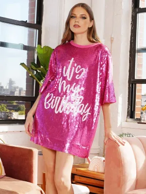 Pink It'S My Birthday Sequin T-Shirt Dress
